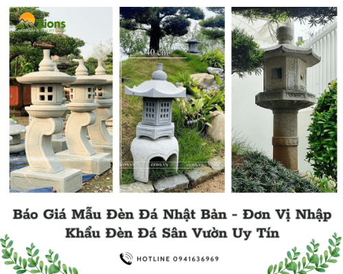 Báo Giá Mẫu Đèn Đá Nhật Bản - Đơn Vị Nhập Khẩu Đèn Đá Sân Vườn Uy Tín