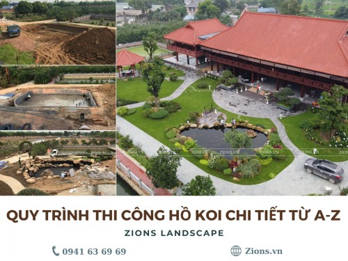 Quy trình thi công hồ koi chi tiết từ A-Z - Zions Landscape